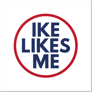 The 'IKE LIKES ME' Posters and Art